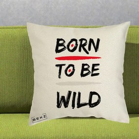 Perna Decorativa Born To Be Wild, 40x40 cm, Ecru, Husa Detasabila, Perna Inclusa, BEKZ®
