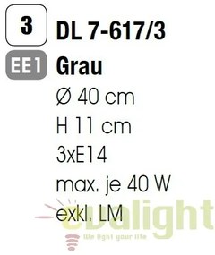 Plafoniera moderna diam. 40cm Seda gri DL 7-617/3 grau OR
