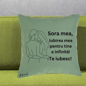 Cadou pentru Sora - Perna Personalizata Sora Mea Te Iubesc Imbratisare din Spate Line Art, 40x40 cm, Verde, Husa Detasabila, Perna Inclusa, BEKZ®