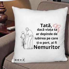 Cadou pentru Tata - Perna Personalizata Tata Nemuritor Bicicleta, 40x40 cm, Alb Pufos, Husa Detasabila, Perna Inclusa, BEKZ®