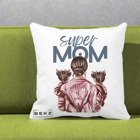 Cadou pentru Mama - Perna Personalizata Super Mom of Girls Mama cu Gemene, 40x40 cm, Alba Mata, Husa Detasabila, Perna Inclusa, BEKZ®