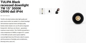 Spot LED incastrabil TULIPA Black recessed downlight 7W 15° 3000K CRI90 dali IP44