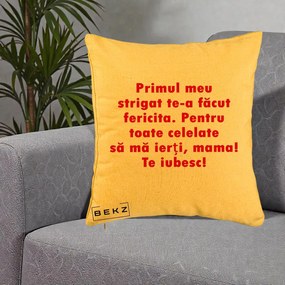 Cadou pentru Mama - Perna Personalizata Primul Strigat Mama, 40x40 cm, Galben, Husa Detasabila, Perna Inclusa, BEKZ®