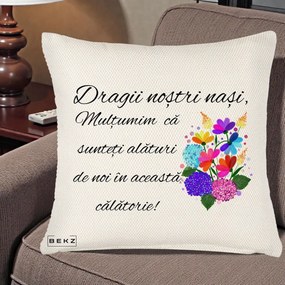 Cadou pentru Nasi - Perna Personalizata Dragii Nostri Nasi Multumim cu Flori Multicolore, 40x40 cm, Crem Reliefat, Husa Detasabila, Perna Inclusa, BEKZ®