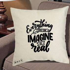 Perna Decorativa Everything You Can Imagine Is Real, 40x40 cm, Ecru, Husa Detasabila, Perna Inclusa, BEKZ®