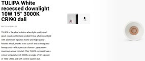 Spot LED incastrabil TULIPA White recessed downlight 10W 15° 3000K CRI90 dali