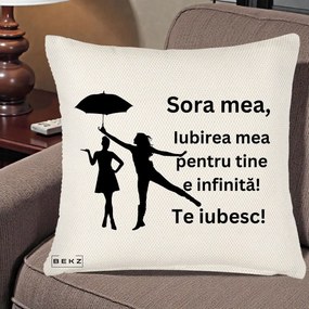 Cadou pentru Sora - Perna Personalizata Sora Mea Te Iubesc Siluete Negre cu Umbrela, 40x40 cm, Crem Reliefat, Husa Detasabila, Perna Inclusa, BEKZ®