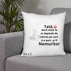 Cadou pentru Tata - Perna Personalizata Tata Nemuritor Lectura, 40x40 cm, Alb Pufos, Husa Detasabila, Perna Inclusa, BEKZ®