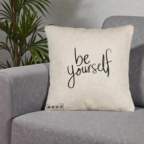 Perna Decorativa Be Yourself Caligrafie Neagra, 40x40 cm, Bej Canapea, Husa Detasabila, Perna Inclusa, BEKZ®
