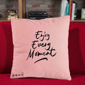 Perna Decorativa Enjoy Every Moment, 40x40 cm, Roz, Husa Detasabila, Perna Inclusa, BEKZ®