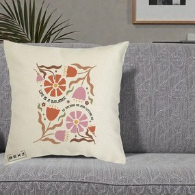 Perna Decorativa Life is a Balance Floral, 40x40 cm, Ecru, Husa Detasabila, Perna Inclusa, BEKZ®