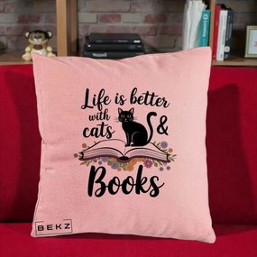 Perna Personalizata Life is Better Cats and Books, 40x40 cm, Roz, Husa Detasabila, Perna Inclusa, BEKZ®