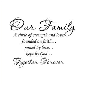 Sticker perete Our Family Together Forever