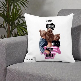 Cadou pentru Mama - Perna Personalizata Super Mama Mom of Girls, 40x40 cm, Alba Mata, Husa Detasabila, Perna Inclusa, BEKZ®