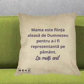 Cadou pentru Mama - Perna Personalizata Mama Este Fiinta Aleasa de Dumnezeu La Multi Ani, 40x40 cm, Crem, Husa Detasabila, Perna Inclusa, BEKZ®