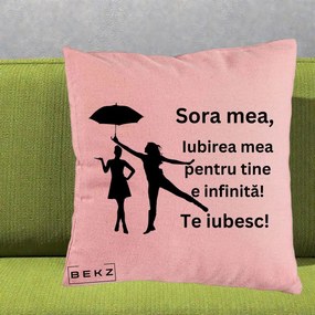Cadou pentru Sora - Perna Personalizata Sora Mea Te Iubesc Siluete Negre cu Umbrela, 40x40 cm, Roz, Husa Detasabila, Perna Inclusa, BEKZ®