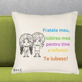 Cadou pentru Frate - Perna Personalizata Fratele Meu Te Iubesc Copii Anime Colorat, 40x40 cm, Crem Reliefat, Husa Detasabila, Perna Inclusa, BEKZ®