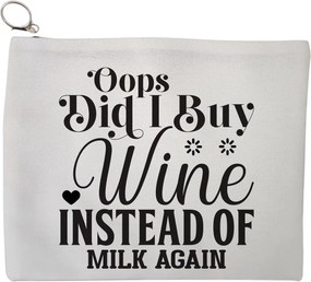 Portfard Cosmetice tip Plic, model Opps Did I buy wine instead of milk again?, 23x18 cm, Alb, BEKZ®