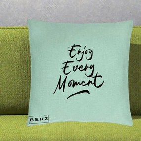 Perna Decorativa Enjoy Every Moment, 40x40 cm, Verde Menta, Husa Detasabila, Perna Inclusa, BEKZ®