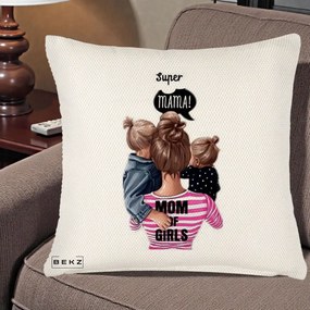 Cadou pentru Mama - Perna Personalizata Super Mama Mom of Girls, 40x40 cm, Crem Reliefat, Husa Detasabila, Perna Inclusa, BEKZ®