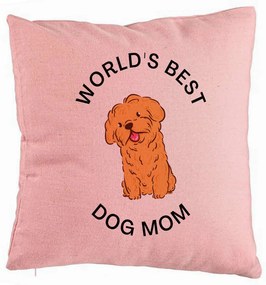 Perna Decorativa, Model World's Best Dog Mom, 40x40 cm, Roz, Husa Detasabila, Burduf