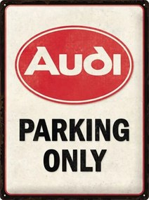 Placă metalică Audi - Parking Only