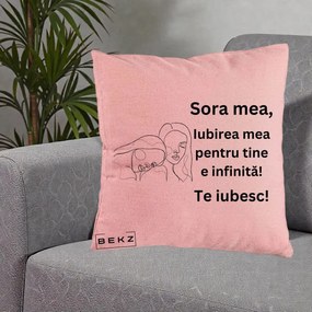 Cadou pentru Sora - Perna Personalizata Sora Mea Te Iubesc Line Art Portrete Fata in Fata, 40x40 cm, Roz, Husa Detasabila, Perna Inclusa, BEKZ®