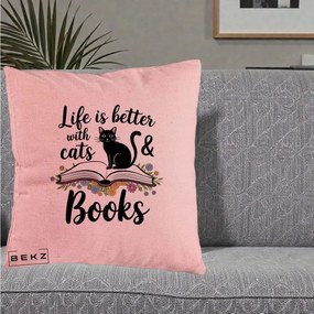 Perna Personalizata Life is Better Cats and Books, 40x40 cm, Roz, Husa Detasabila, Perna Inclusa, BEKZ®