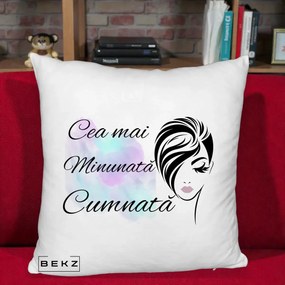 Cadou pentru Cumnata - Perna Personalizata Cea mai Minunata Cumnata cu Silueta Dama si Pete Multicolor, 40x40 cm, Alb Pufos, Husa Detasabila, Perna Inclusa, BEKZ®