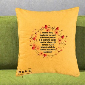 Cadou pentru Mama - Perna Personalizata Mama Mea Mesaj Floral, 40x40 cm, Galben, Husa Detasabila, Perna Inclusa, BEKZ®