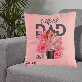 Cadou pentru Tata - Perna Personalizata Super Dad Tata cu Fetita si Flori, 40x40 cm, Roz, Husa Detasabila, Perna Inclusa, BEKZ®