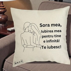 Cadou pentru Sora - Perna Personalizata Sora Mea Te Iubesc Imbratisare din Spate Line Art, 40x40 cm, Ecru, Husa Detasabila, Perna Inclusa, BEKZ®