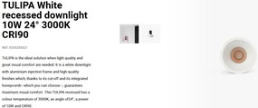 Spot LED incastrabil TULIPA White recessed downlight 10W 24° 3000K CRI90