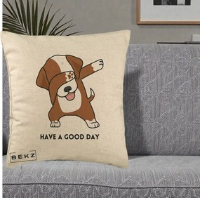 Perna Decorativa Caine Dab Have A Good Day, 40x40 cm, Bej, Husa Detasabila, Perna Inclusa, BEKZ®