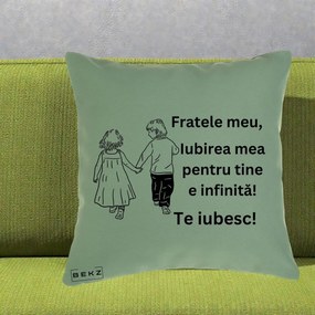 Cadou pentru Frate - Perna Personalizata Fratele Meu Te Iubesc Copii Tinand Maini Varianta 2, 40x40 cm, Verde, Husa Detasabila, Perna Inclusa, BEKZ®