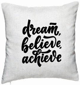 Perna Decorativa, Model Dream Believe Achieve, 40x40 cm, Alb Murdar, Husa Detasabila, Burduf