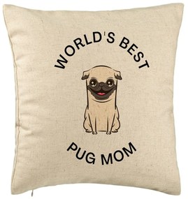 Perna Decorativa, Model World&apos;s Best Pug Mom, 40x40 cm, Bej, Husa Detasabila, Burduf