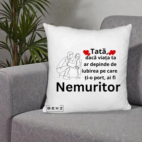Cadou pentru Tata - Perna Personalizata Tata Nemuritor Baietel, 40x40 cm, Alb Pufos, Husa Detasabila, Perna Inclusa, BEKZ®