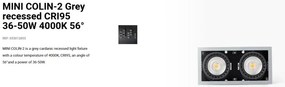 Spot LED incastrabil MINI COLIN-2 Grey recessed CRI95 36-50W 4000K 56°