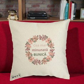 Cadou pentru Bunica - Perna Personalizata Cea Mai Minunata Bunica Coronita Flori Roz, 40x40 cm, Ecru, Husa Detasabila, Perna Inclusa, BEKZ®