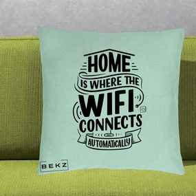 Perna Decorativa Home Is Where WiFi Connects, 40x40 cm, Verde Menta, Husa Detasabila, Perna Inclusa, BEKZ®