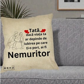 Cadou pentru Tata - Perna Personalizata Tata Nemuritor Baietel, 40x40 cm, Crem, Husa Detasabila, Perna Inclusa, BEKZ®