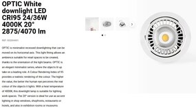 Spot LED incastrabil OPTIC White downlight LED CRI95 24/36W 4000K 20° 2875/4070 lm
