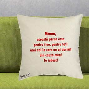Cadou pentru Mama - Perna Personalizata Perna pentru Mama, 40x40 cm, Ecru, Husa Detasabila, Perna Inclusa, BEKZ®