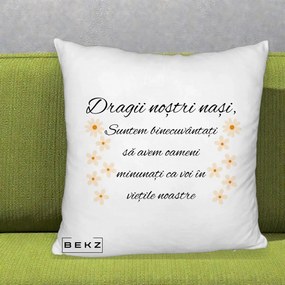 Cadou pentru Nasi - Perna Personalizata Dragii Nostri Nasi Suntem Binecuvantati cu Floricele, 40x40 cm, Alb Pufos, Husa Detasabila, Perna Inclusa, BEKZ®