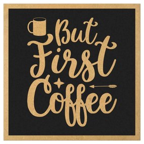 Tablouri Citate Cafea - Diverse Modele - Cadou pentru iubitorii de cafea