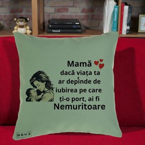 Cadou pentru Mama - Perna Personalizata Mama Nemuritoare Aproape de Bebe, 40x40 cm, Verde, Husa Detasabila, Perna Inclusa, BEKZ®