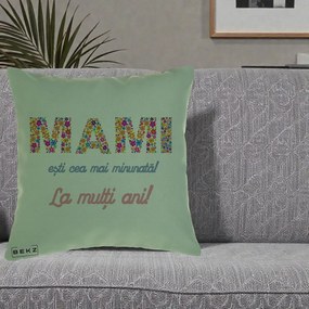 Cadou pentru Mama - Perna Personalizata Mami Esti Cea mai Minunata La Multi Ani cu Litere Florale, 40x40 cm, Verde, Husa Detasabila, Perna Inclusa, BEKZ®