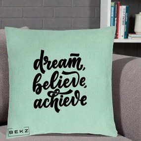 Perna Decorativa Dream Believe Achieve, 40x40 cm, Verde Menta, Husa Detasabila, Perna Inclusa, BEKZ®