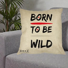 Perna Decorativa Born To Be Wild, 40x40 cm, Crem, Husa Detasabila, Perna Inclusa, BEKZ®